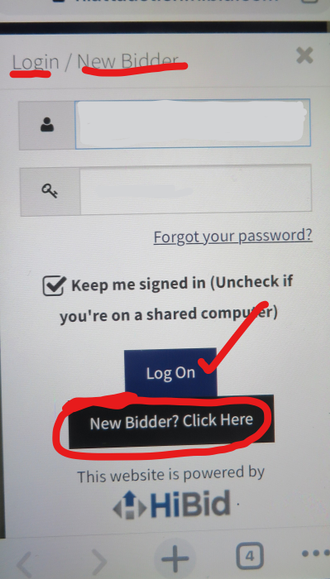 If you are a new bidder with Hi Bid Click on "New Bidder/Register Here.
If you have registeredwith
Hi Bid previously your User Name should work.