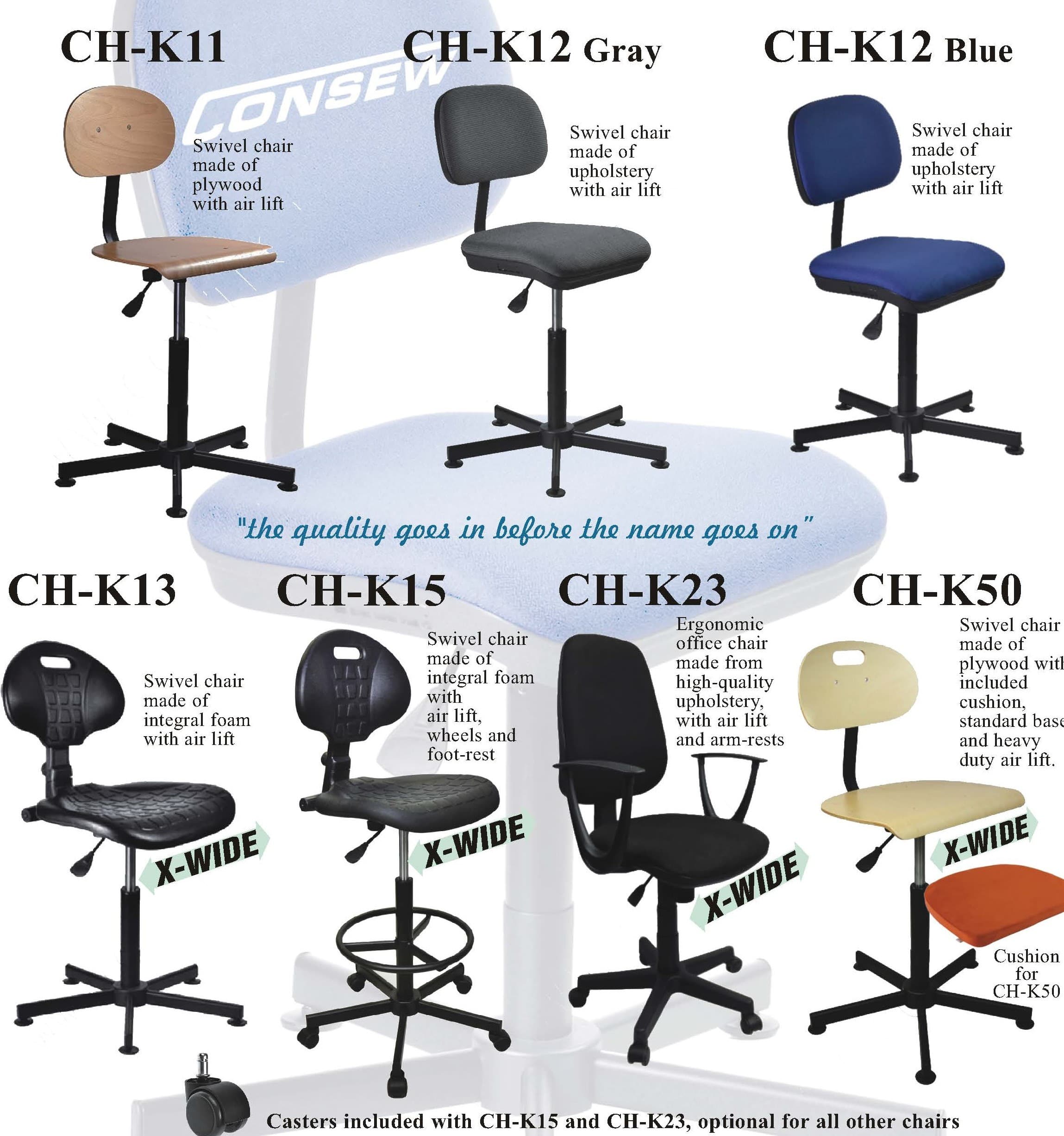 CONSEW ERGONOMIC SEATING
CH-K11, CH-K12, CH-K13, CH-K15, CH-K23, CH-K50