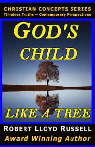 Book cover of GOD’S CHILD, Like a Tree.