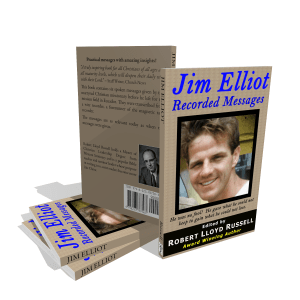 Book cover - JIM ELLIOT, Recorded Messages.