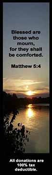Bible verse in Matthew tells us that God will comfort us when we mourn a death.