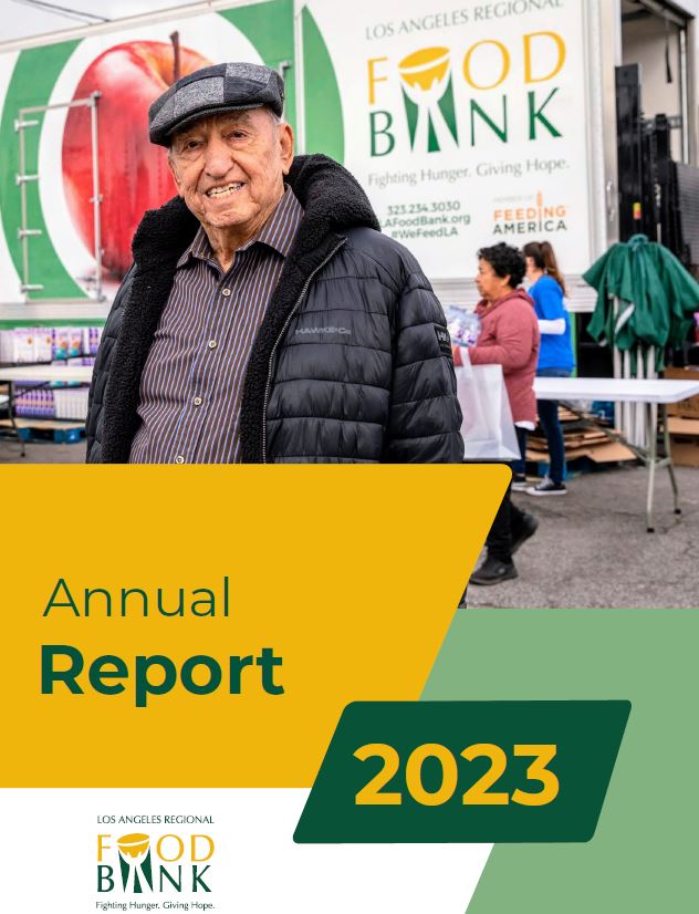2023 Los Angeles Regional Food Bank Annual Report. Proofreading by Editorial Dynamics. Corrections, copyediting, style check, design check, typesetting check