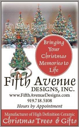 Fifth Avenue Designs Inc manufacturer of High Definition Ceramic Christmas Trees & Gifts.    919-718-5108  Hours by Appointment   jmiller@fifthavenuedesigns.com