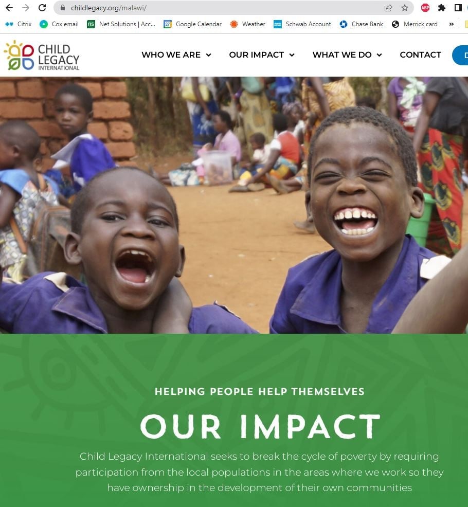 Page from Child Legacy International website shows children in Malawi, Africa. Writing, copywriting, editing, taglines, heads, FAQs, mission statement by ED.