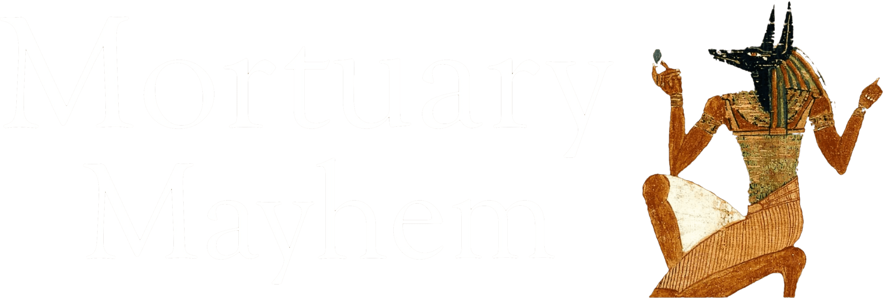 Mortuary Mayhem Logo with Anubis kneeling to the right and mortuary mayhem words to the left.