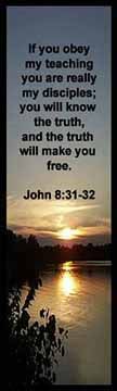 The Bible verse John 8:31-32 offers freedom