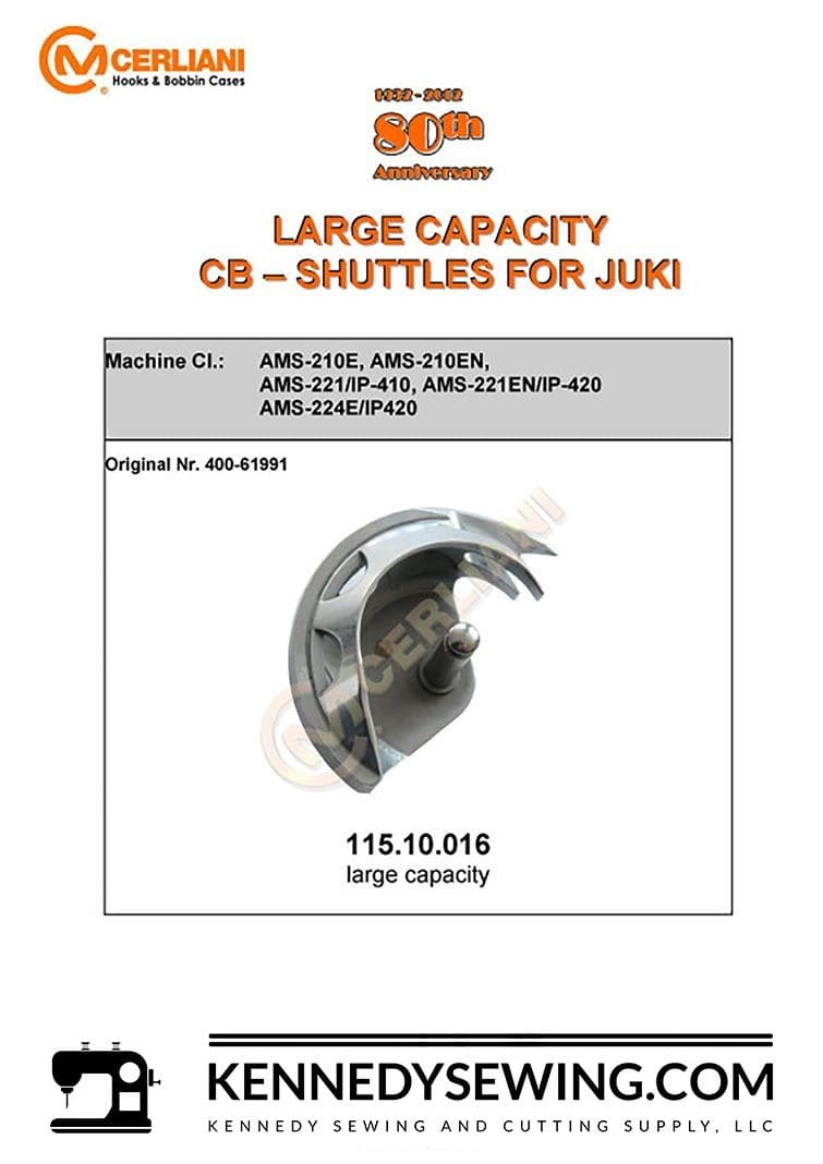CERLIANI 
LARGE CAPACITY HOOKS FOR JUKI AMS SERIES
115.10.016 LARGE CAPACITY
WORKS WITH THE FOLLOWING JUKI AMS MACHINES
AMS-210E, AMS-210EN, AMS-221EN, AMS-224E