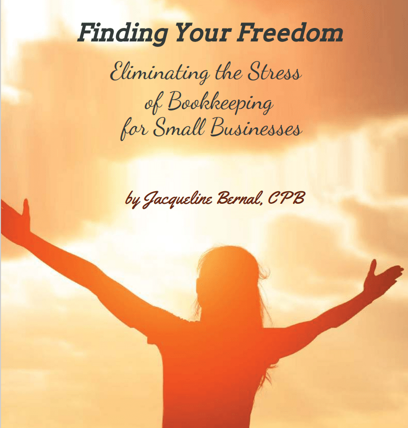 Image of cover of the book, Finding Your Freedom - Eliminating the Stress of Bookkeeping for Small Businesses.