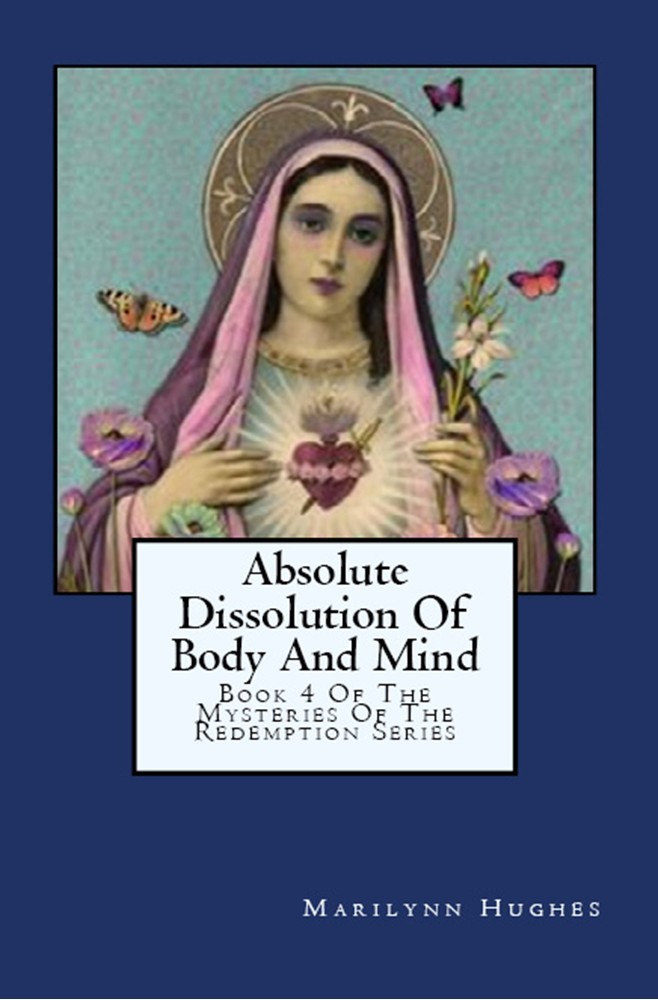 Book 4 of the Mysteries of the Redemption (Series) A Treatise on Out-of-Body Travel and Mysticism -  Meet the Prophets and Saints through out of body travel.