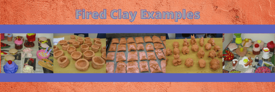 Fired Clay Examples
