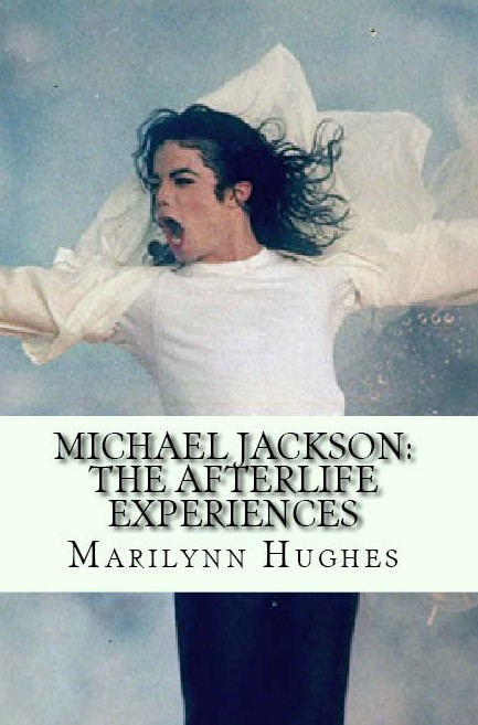 The Afterlife Experiences. The Theology of Michael Jackson's Life and Lyrics. An Out-of-Body Travel Book. 