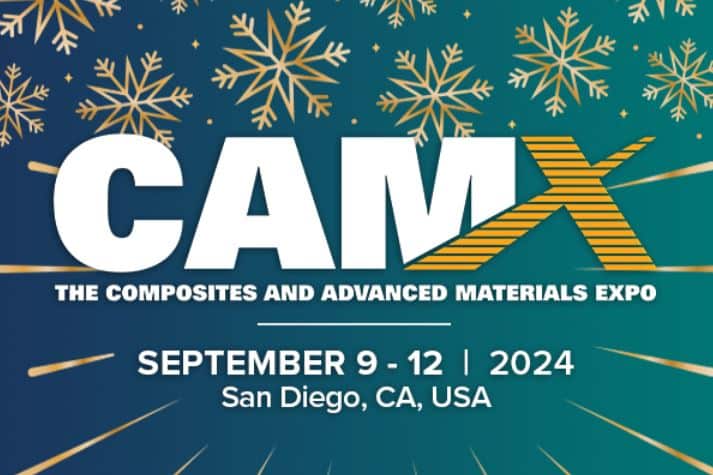 CAMX COMPOSITES AND ADVANCED MATERIALS EXPO SEPT. 9 - 10 2024
SAN DIEGO, CA