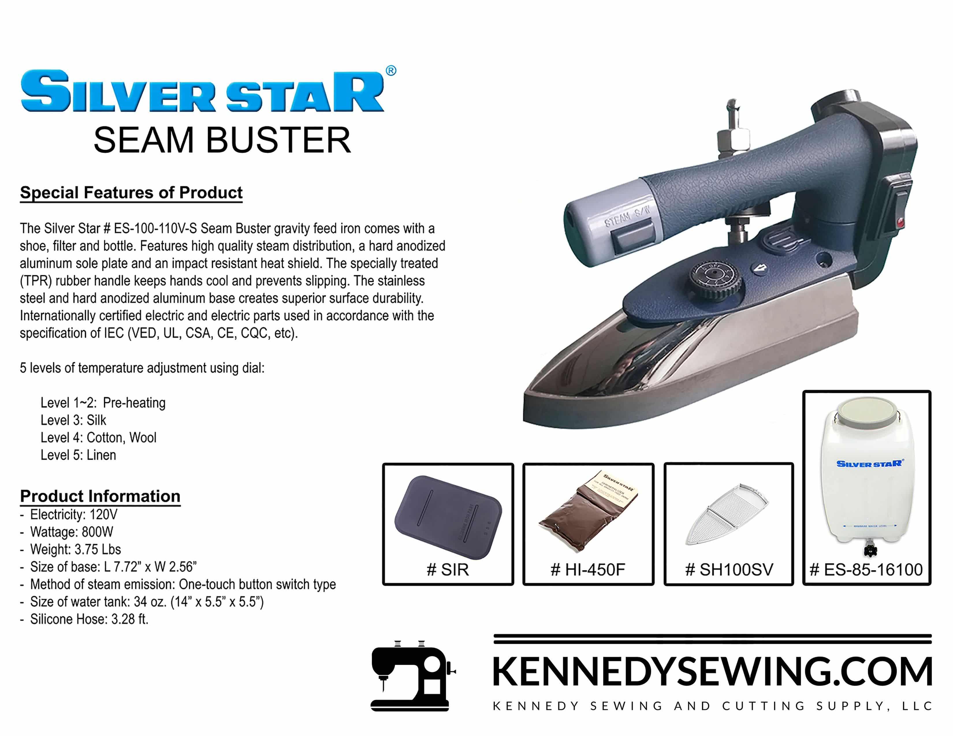 SILVER STAR 
Model: ES-100-110V-S 
IRON WITH GRAVITY DRIP
PRESSING and FINISHING EQUIPMENT
110 VOLTS