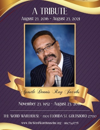 Apostle Dennis Ray Jacobs - A Tribute