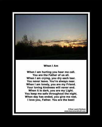 Father, you answer me when I need you.