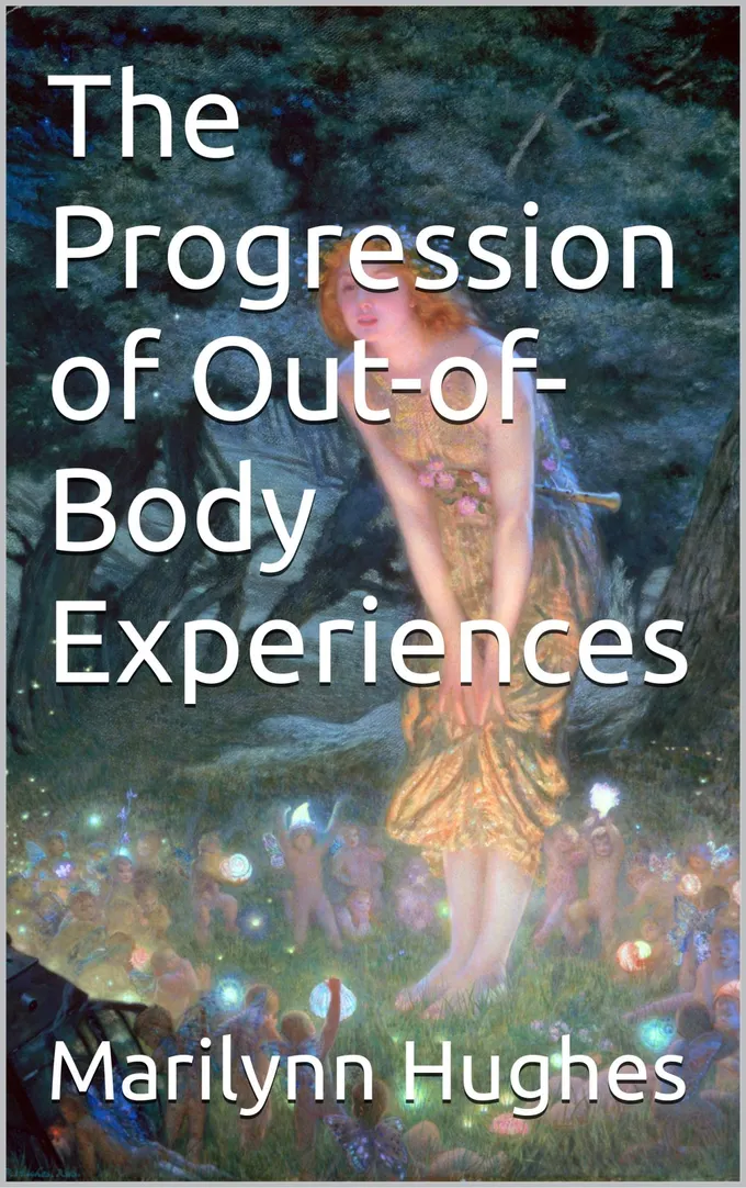 The Progression of Out-of-Body Experiences, By Marilynn Hughes Get a glimpse into the evolutionary nature of how out-of-body experiences progress and a soul is taken more deeply into wisdom through out of body travel.