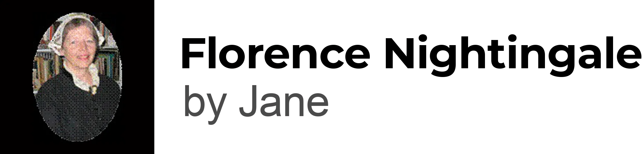 Florence Nightingale by Jane