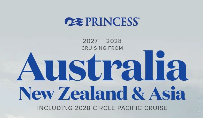 🌏 Princess Cruises 2027/28 Australia & New Zealand Season | New ...